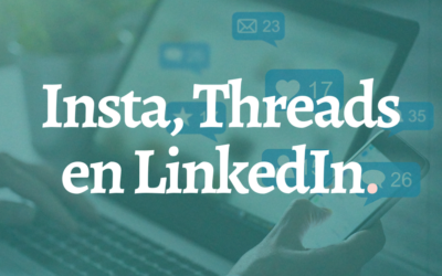 Content schrijven voor LinkedIn, Instagram en Threads